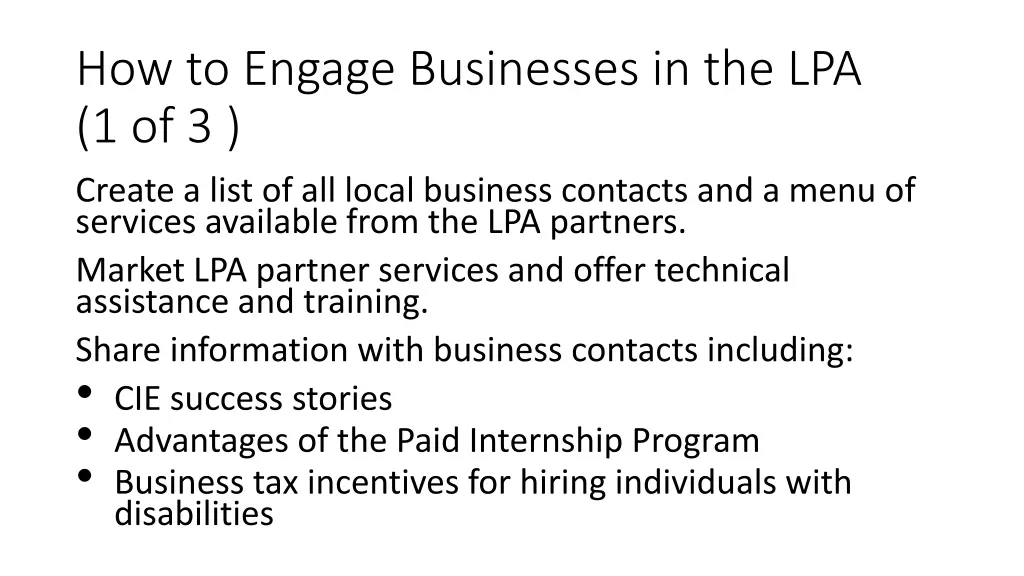 how to engage businesses in the lpa 1 of 3 create