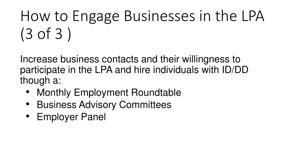 how to engage businesses in the lpa 3 of 3