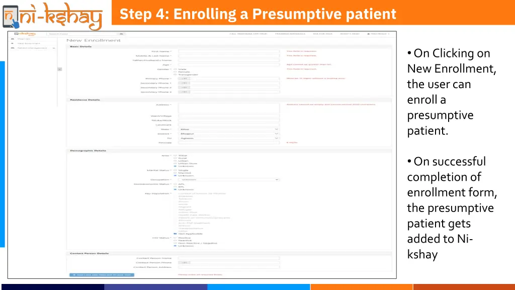 step 4 enrolling a presumptive patient