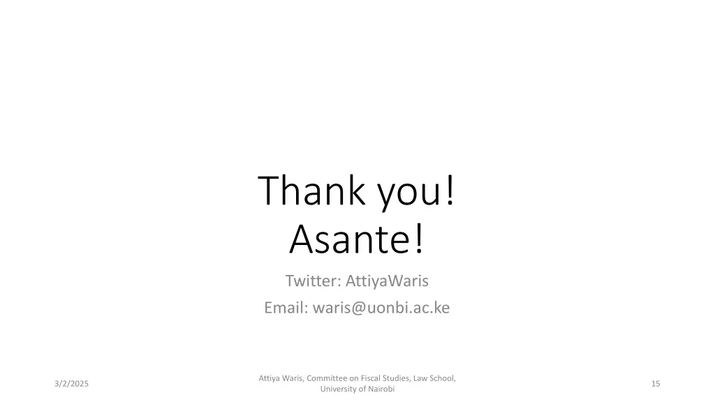 thank you asante twitter attiyawaris
