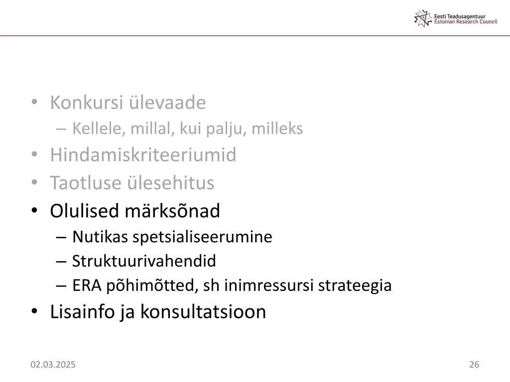 konkursi levaade kellele millal kui palju milleks 1
