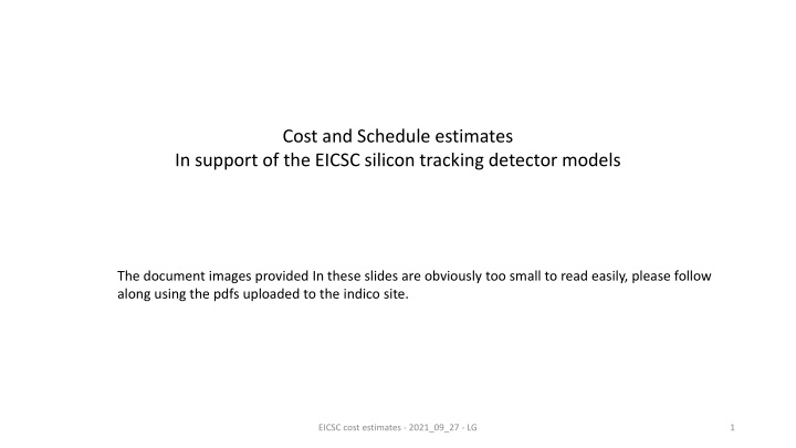 cost and schedule estimates in support