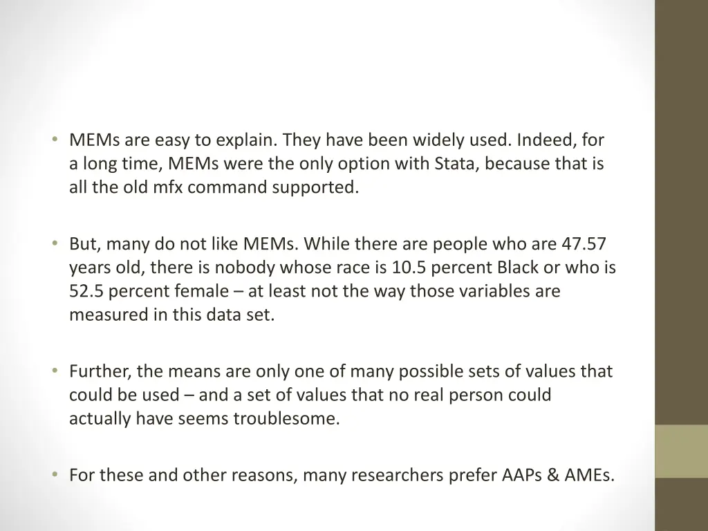 mems are easy to explain they have been widely