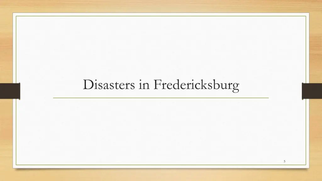disasters in fredericksburg