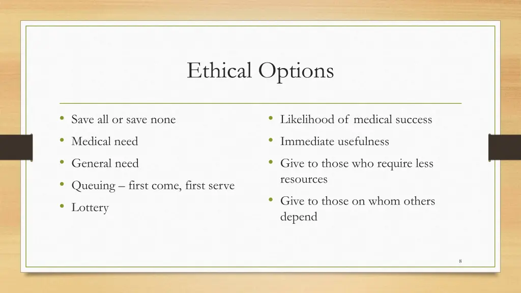 ethical options
