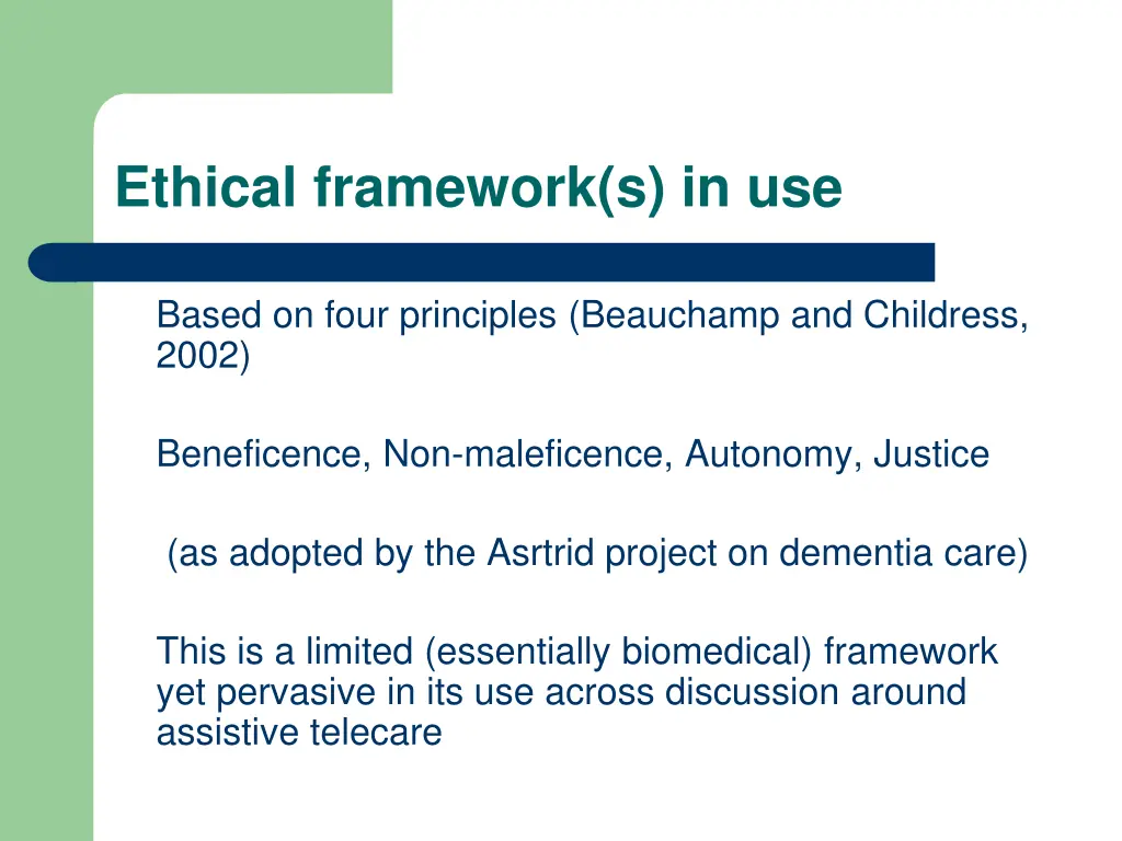 ethical framework s in use