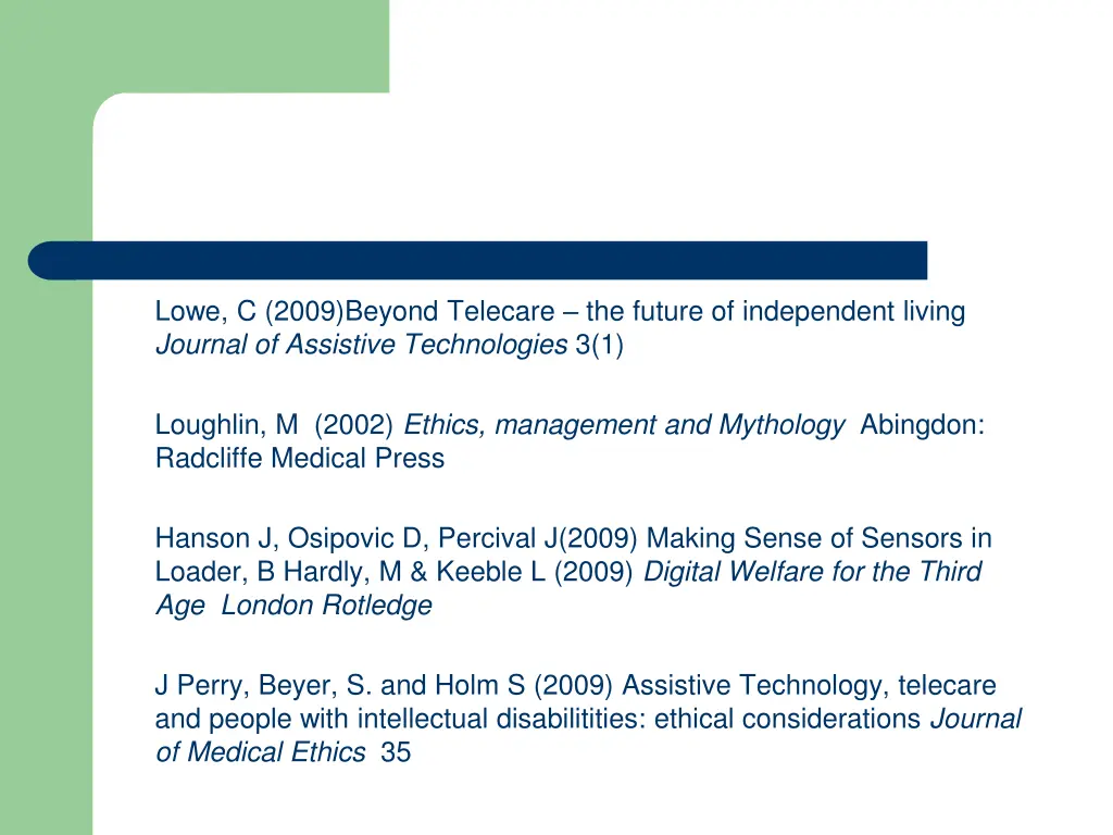 lowe c 2009 beyond telecare the future
