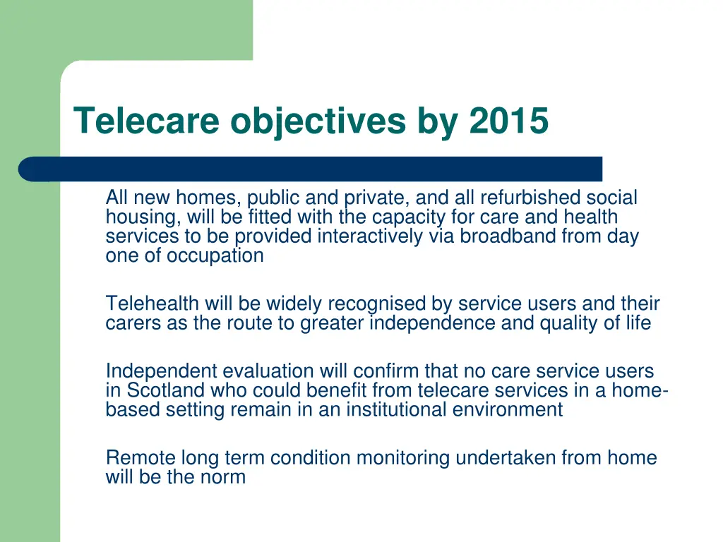 telecare objectives by 2015