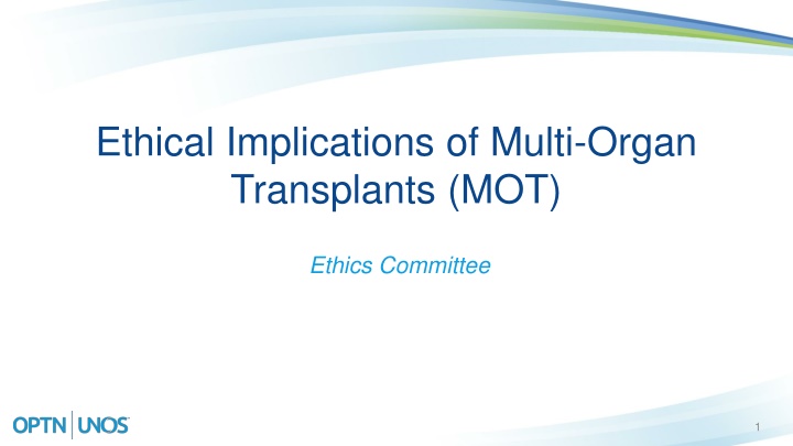 ethical implications of multi organ transplants
