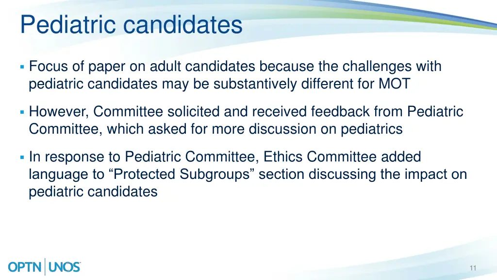 pediatric candidates