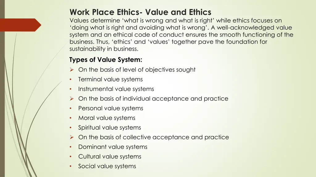 work place ethics value and ethics values