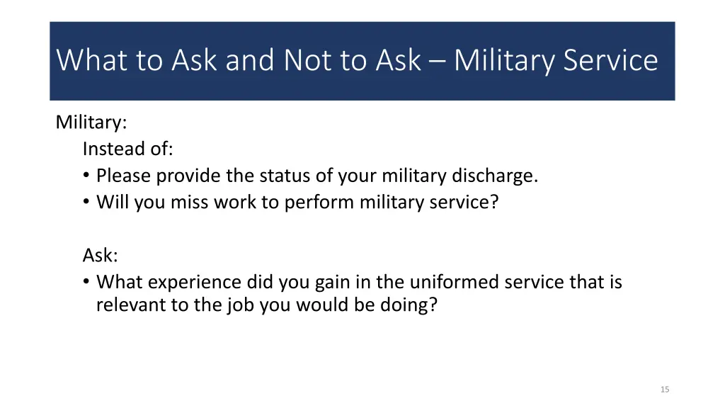 what to ask and not to ask military service