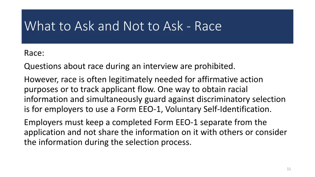 what to ask and not to ask race