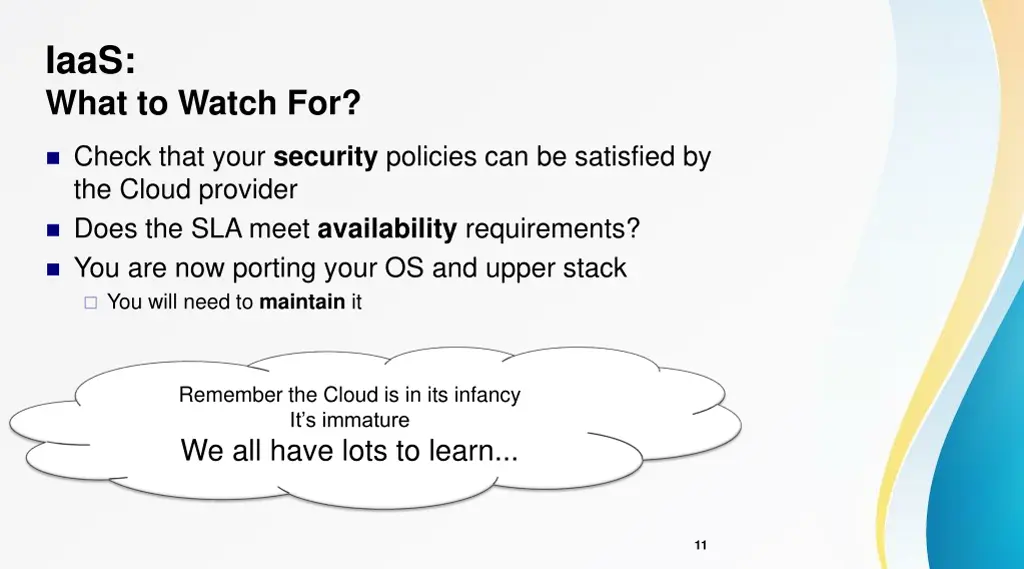iaas what to watch for
