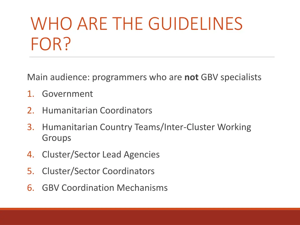 who are the guidelines for