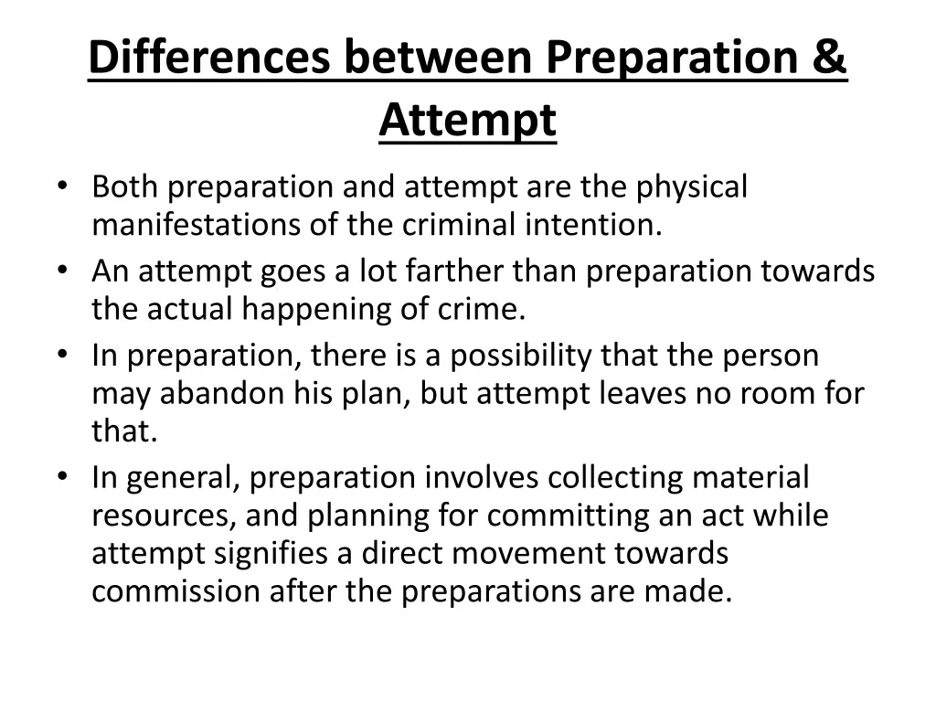 differences between preparation attempt both