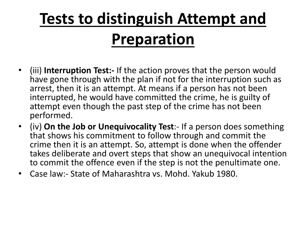 tests to distinguish attempt and preparation 1