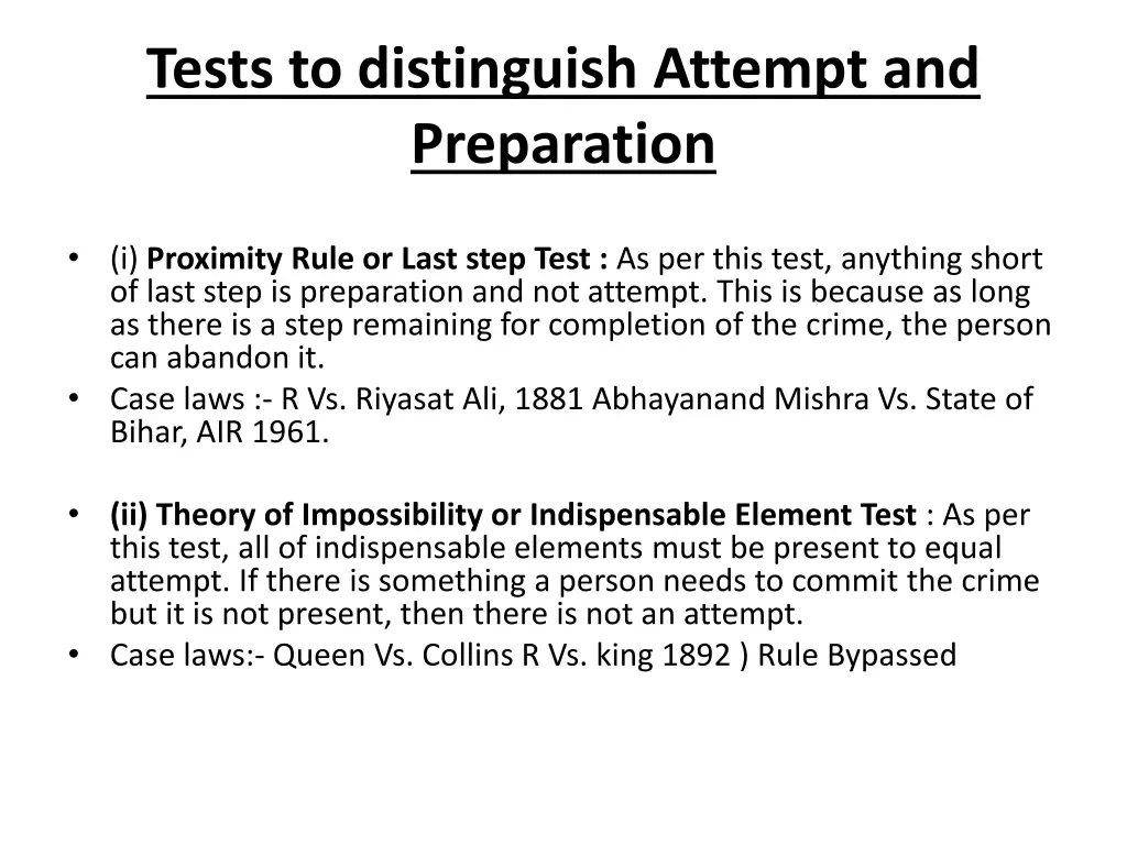 tests to distinguish attempt and preparation