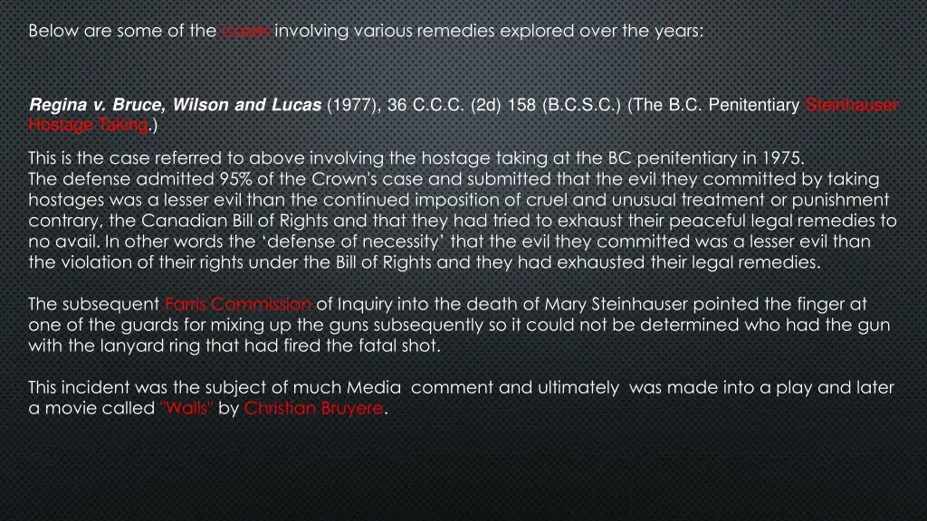 below are some of the cases involving various