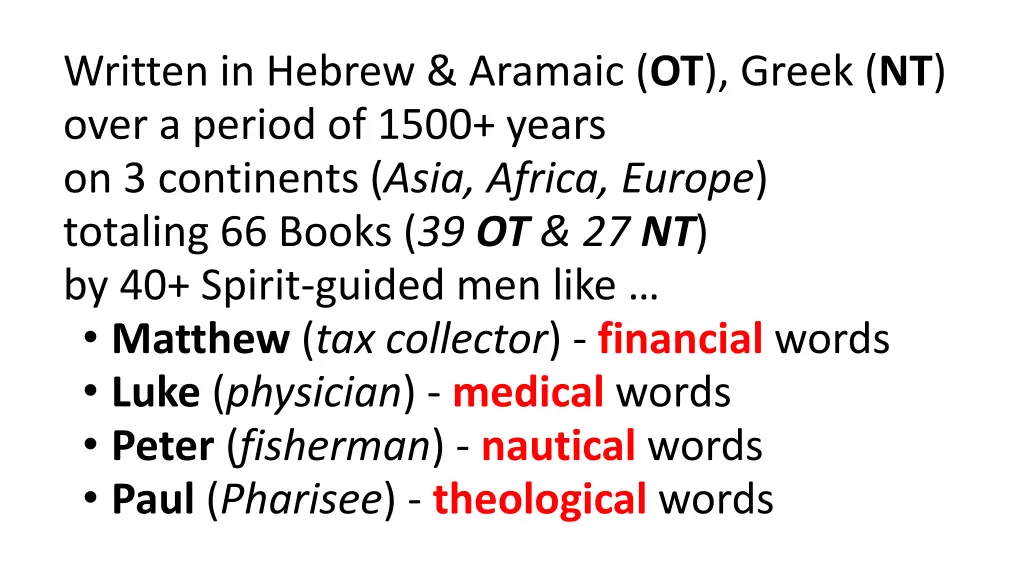 written in hebrew aramaic ot greek nt over