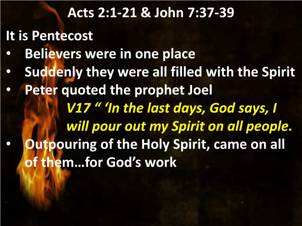 acts 2 1 21 john 7 37 39 5