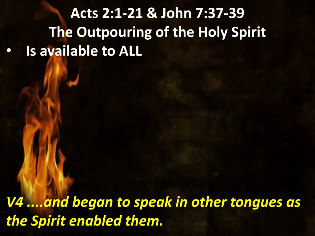acts 2 1 21 john 7 37 39 the outpouring 11