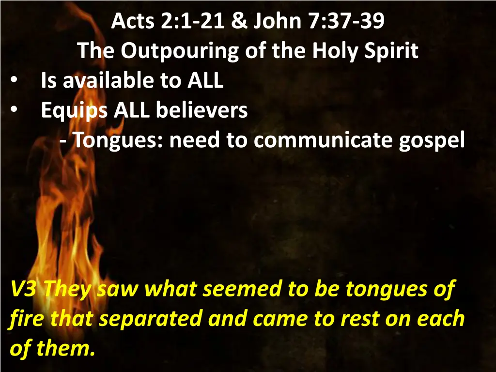 acts 2 1 21 john 7 37 39 the outpouring 14