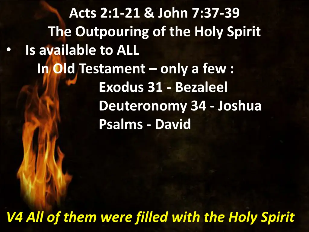 acts 2 1 21 john 7 37 39 the outpouring 5