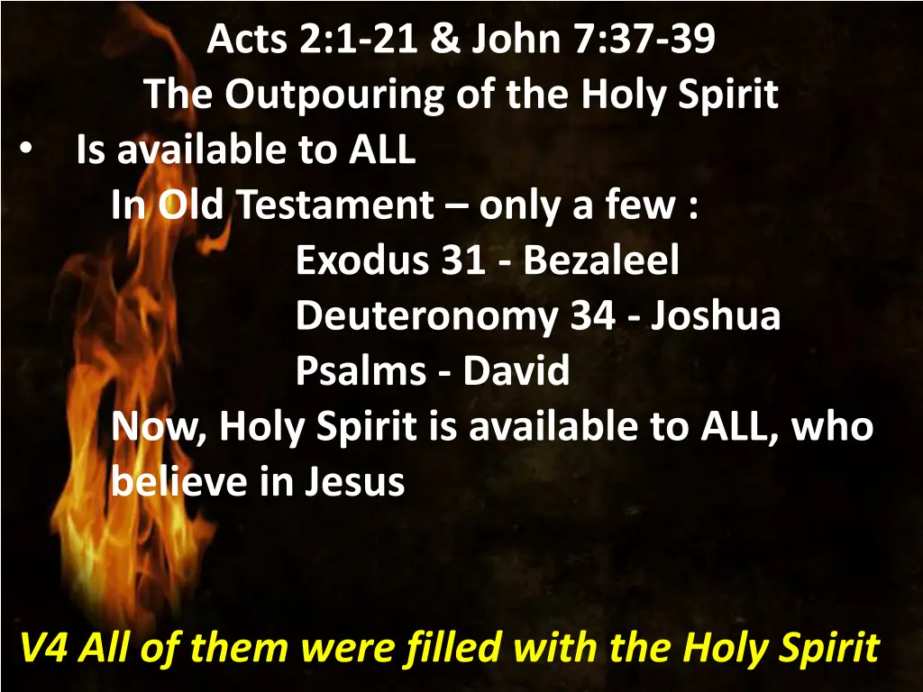 acts 2 1 21 john 7 37 39 the outpouring 7