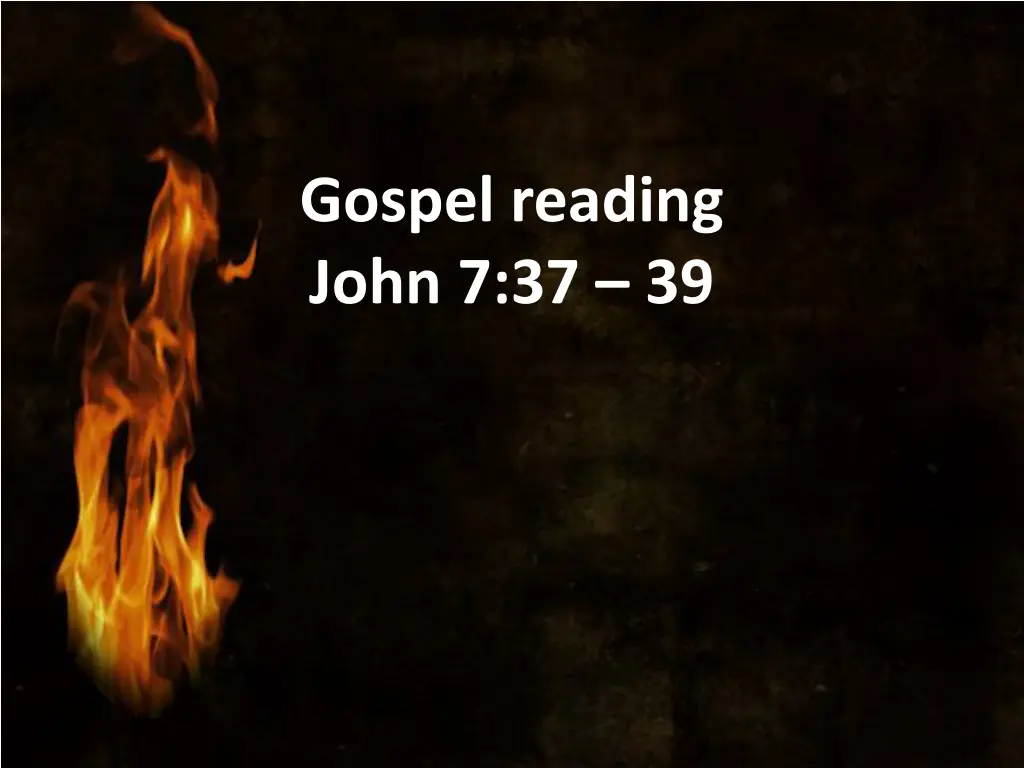 gospel reading john 7 37 39
