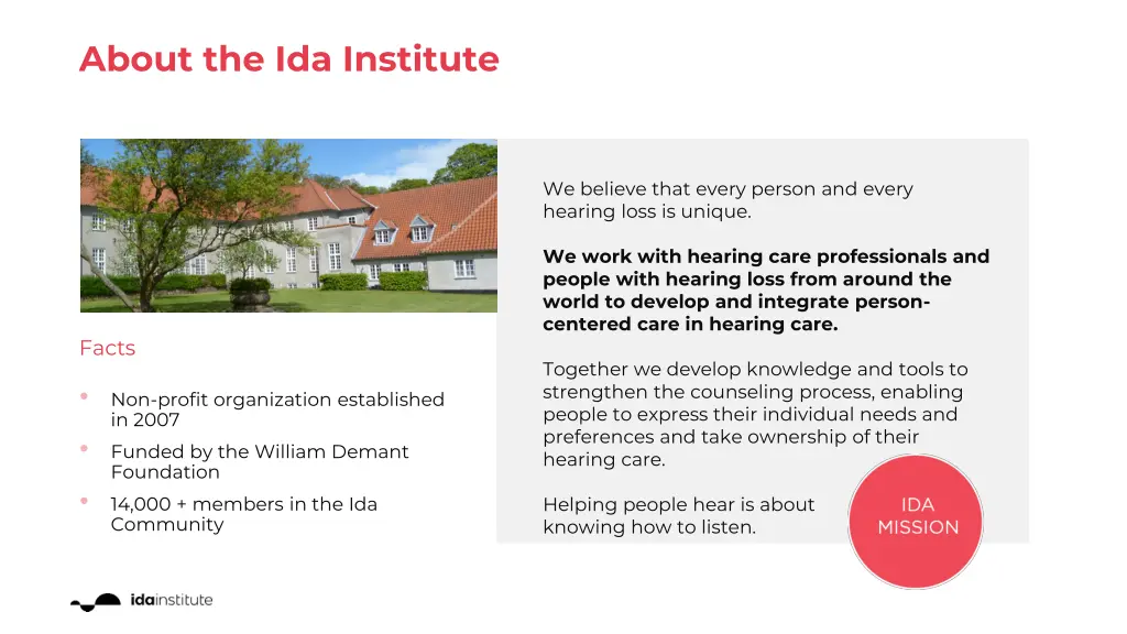 about the ida institute