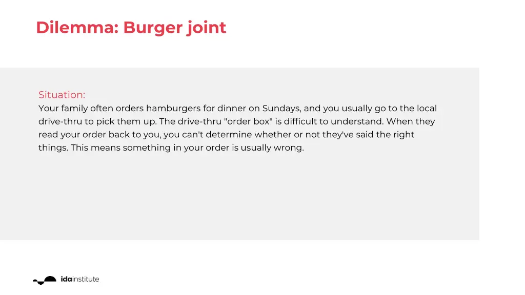 dilemma burger joint