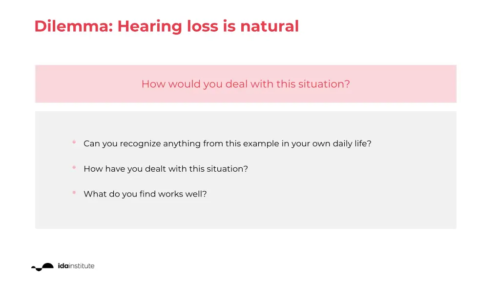 dilemma hearing loss is natural 1
