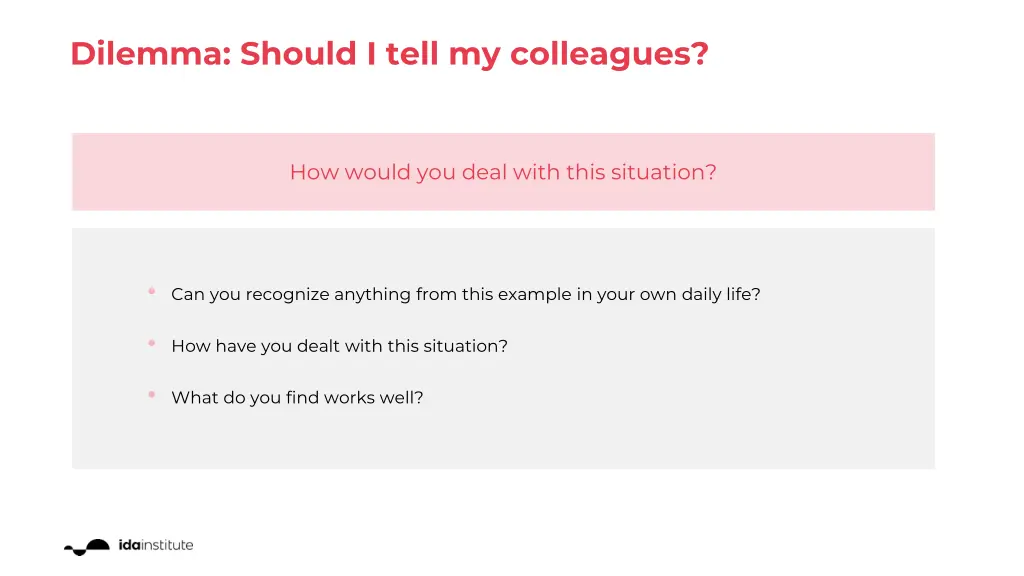 dilemma should i tell my colleagues 1