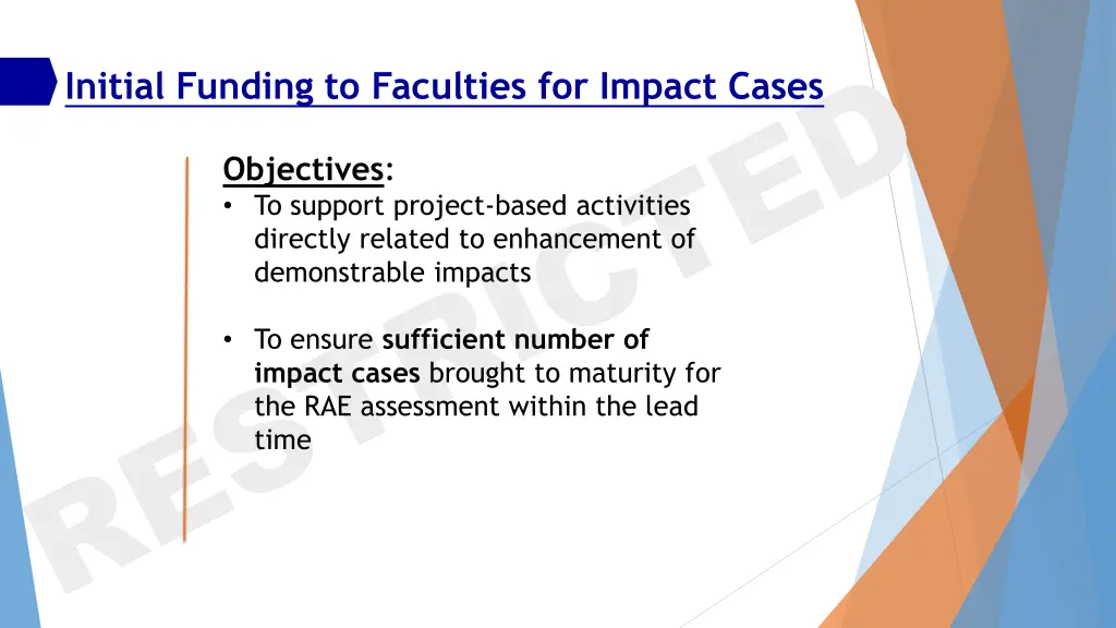initial funding to faculties for impact cases 1