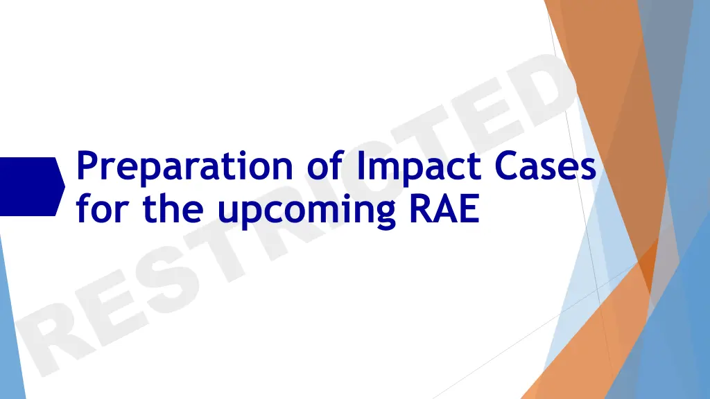preparation of impact cases for the upcoming rae