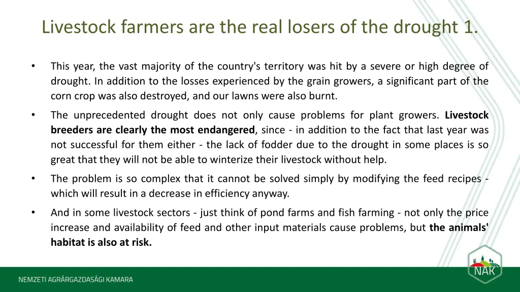 livestock farmers are the real losers