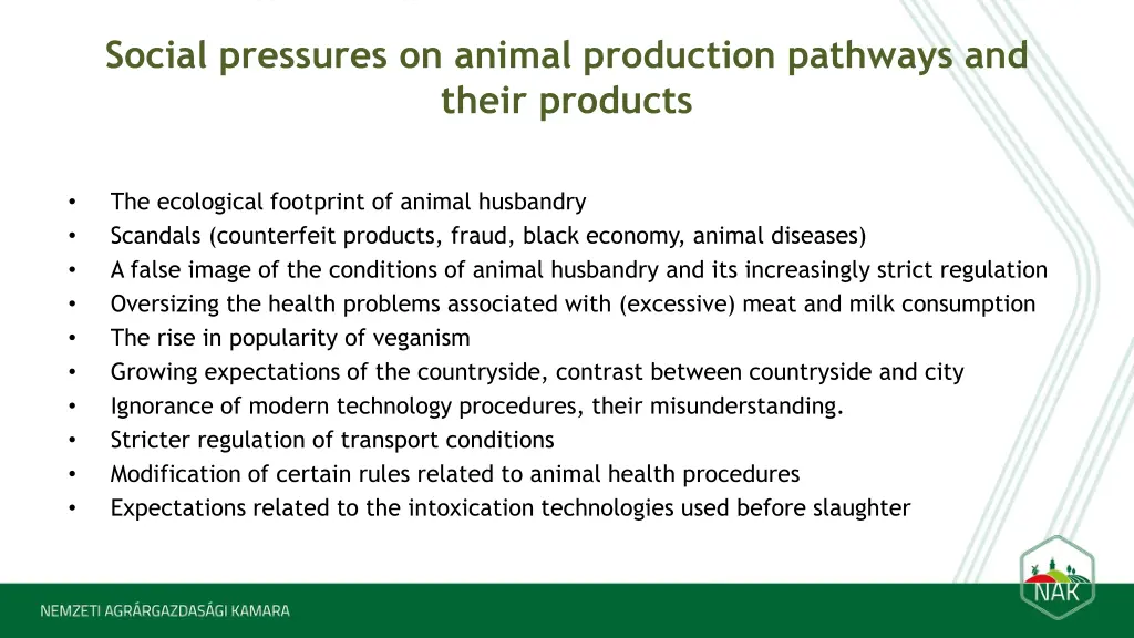 social pressures on animal production pathways