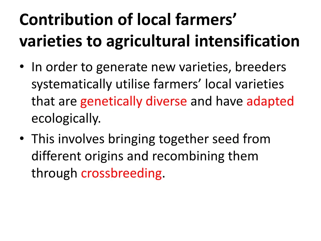 contribution of local farmers varieties