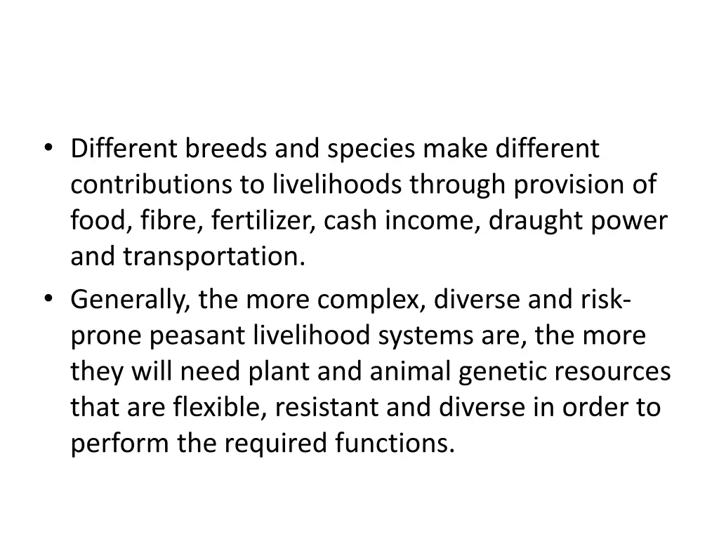 different breeds and species make different