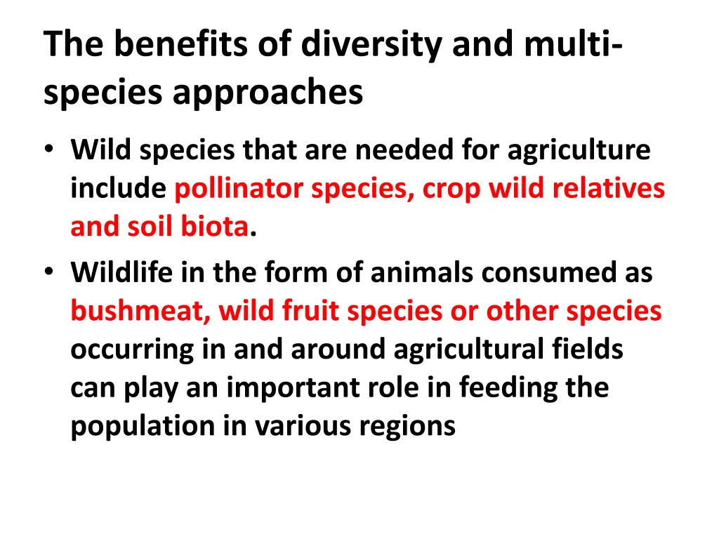 the benefits of diversity and multi species 1