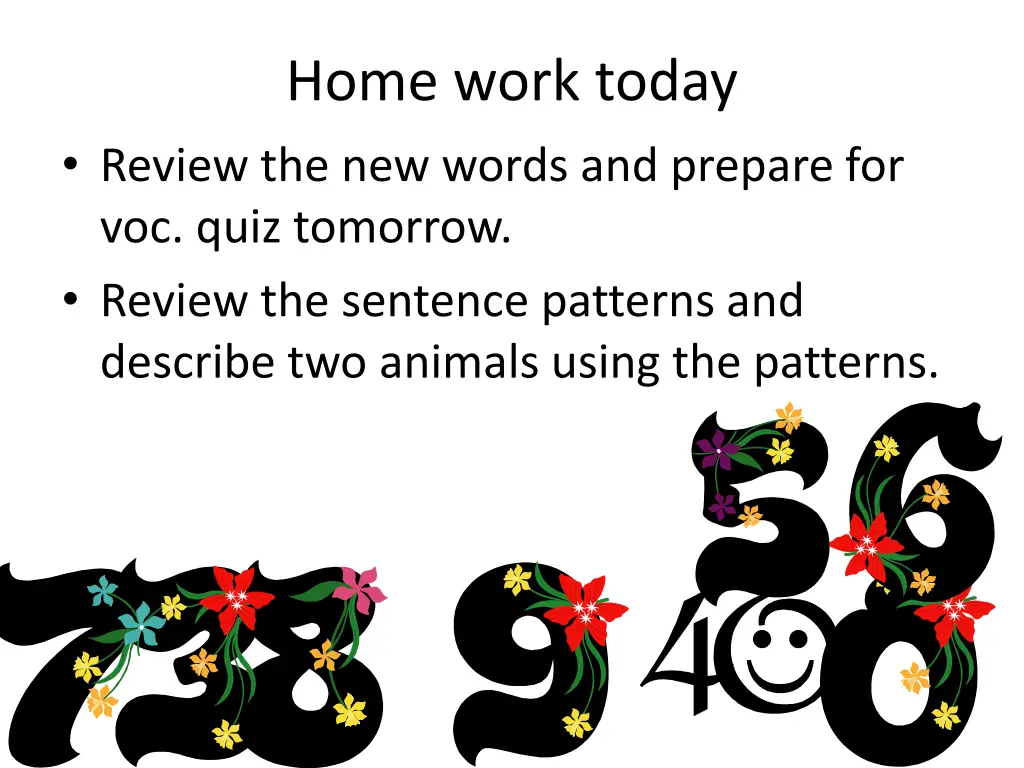 home work today review the new words and prepare