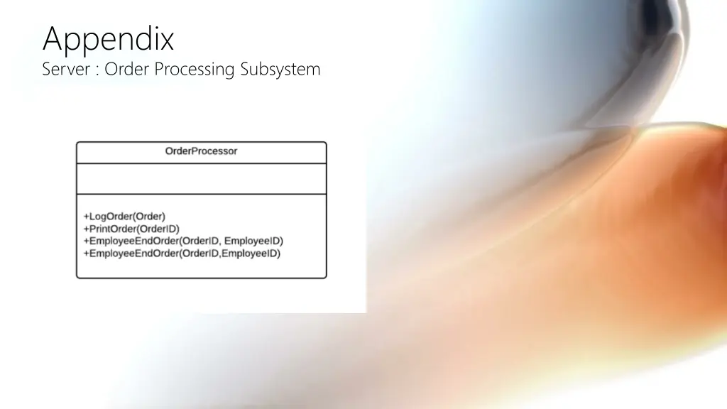 appendix server order processing subsystem