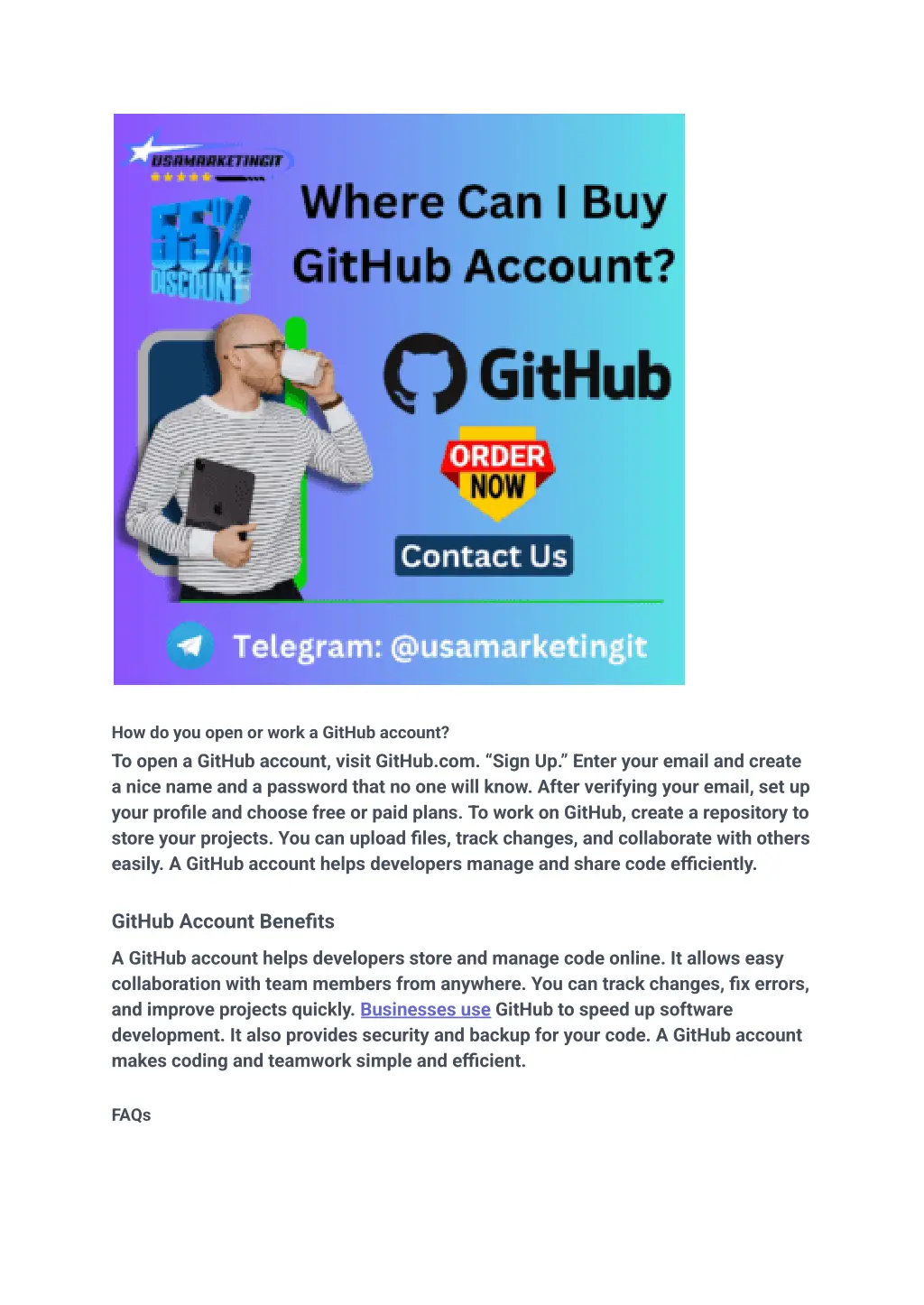 how do you open or work a github account to open