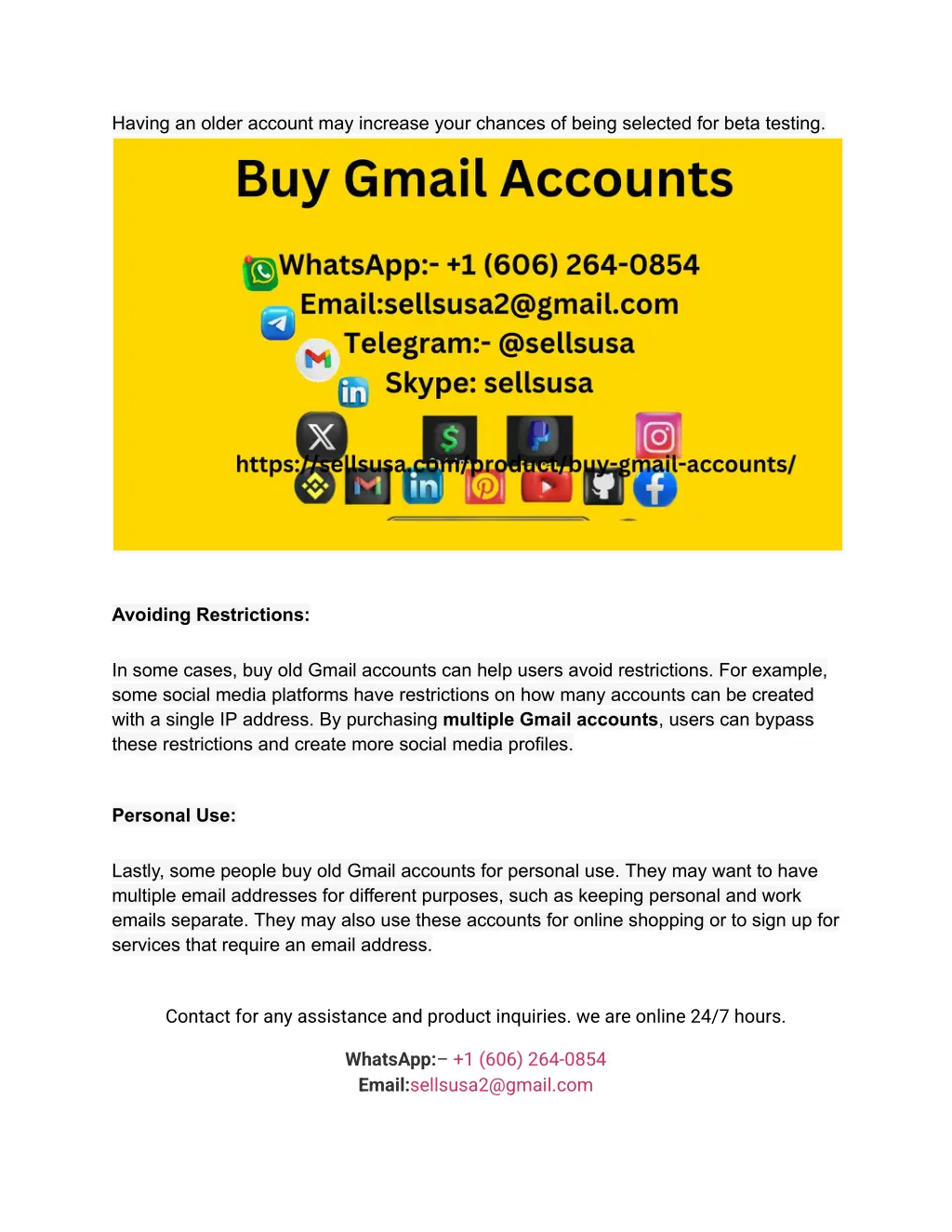 having an older account may increase your chances