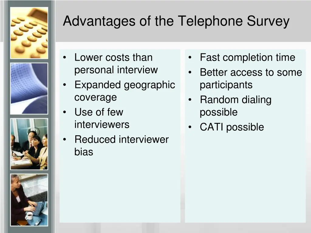 advantages of the telephone survey