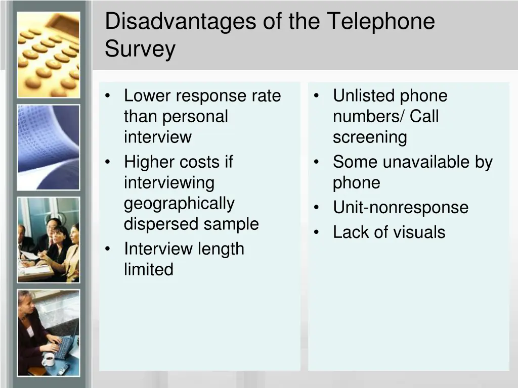 disadvantages of the telephone survey