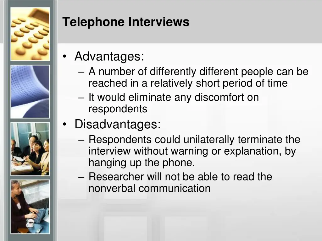 telephone interviews