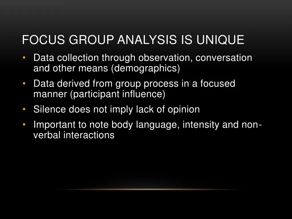 focus group analysis is unique