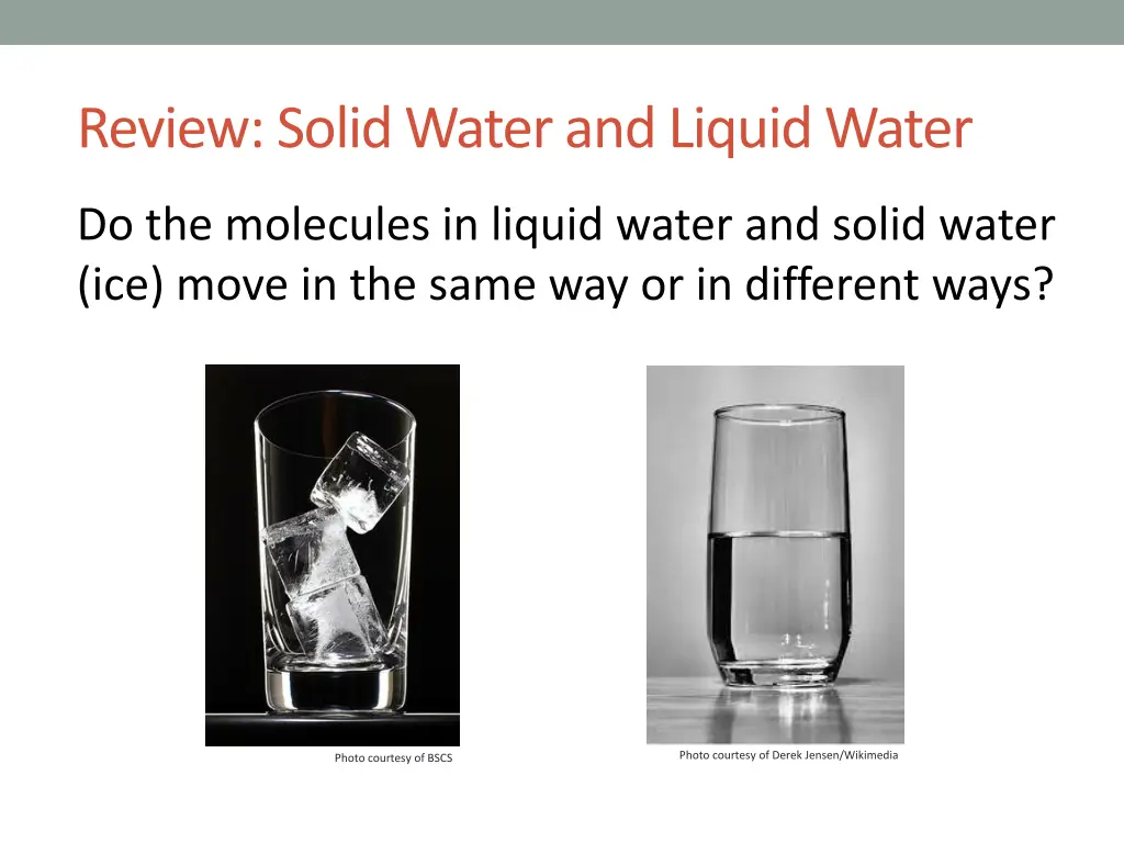 review solid water and liquid water 1